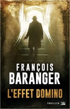 L'Effet Domino - François Baranger