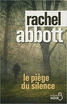 Le piège du silence - Rachel Abbott