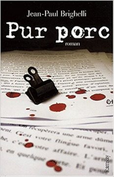 Pur porc - Jean-Paul Brighelli