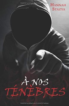 A nos ténèbres