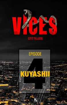 Vices épisode 4 - Gipsy Paladini