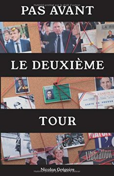 Pas avant le deuxième tour