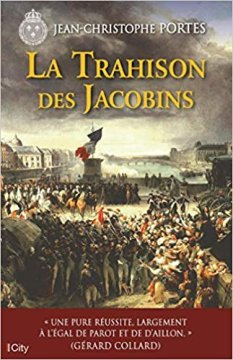 La trahison des Jacobins - tome 5 - Jean-Christophe Portes