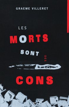 Les morts sont des cons - Graeme Villeret