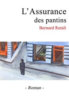 L'assurance des pantins - Bernard Retali
