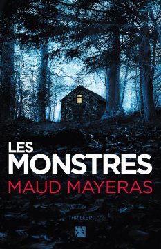 Les Monstres - Maud Mayeras