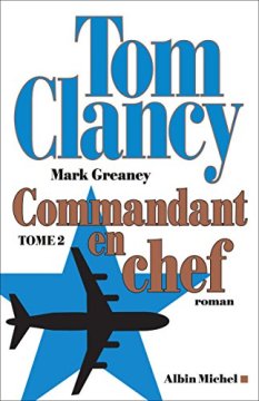 Commandant en chef : Tome 2