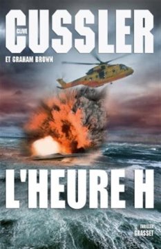 L'heure H - Clive Cussler