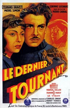 Le dernier tournant - Pierre Chenal