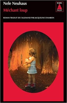 Méchant loup - Nele Neuhaus