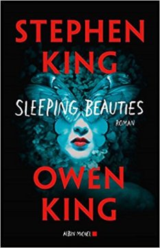 Sleeping Beauties - Stephen et Owen King