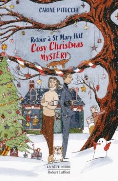 Cosy Christmas Mystery - Retour à St Mary Hill - Carine Pitocchi