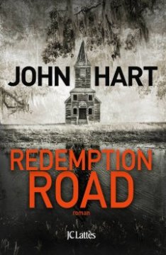 Redemption Road - John Hart