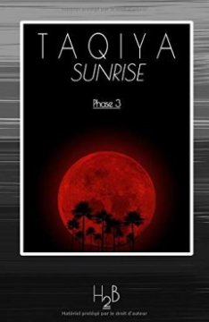 Taqiya Sunrise : Phase 3 - Monsieur H2B 