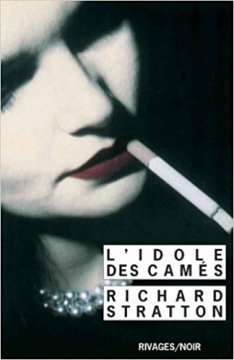 L'idole des camés - Richard Stratton