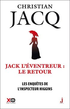 Les enquêtes de l'inspecteur Higgins - tome 32 Jack l'éventreur, le retour (32)