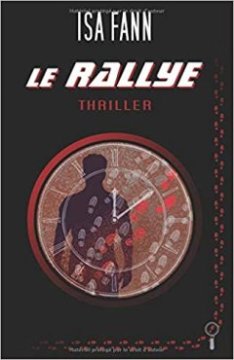 Le Rallye - Isa Fann