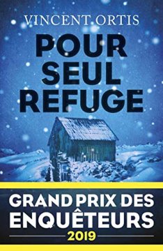 Pour seul refuge - Grand Prix des Enquêteurs 2019 - Harlan COBEN