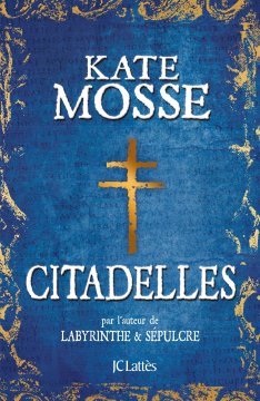 Citadelles - Kate Mosse
