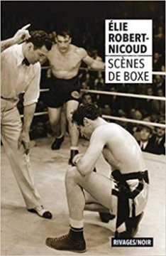 Scènes de boxe - Élie Robert-Nicoud