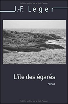 L'ile des égarés de J.F. LEGER
