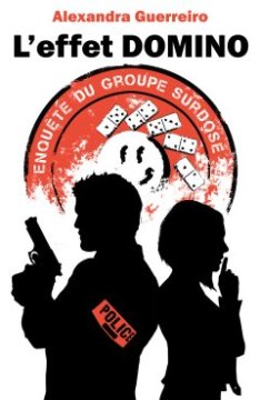 L'effet Domino - Alexandra Guerreiro