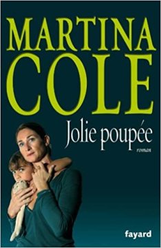 Jolie poupée-Martina Cole