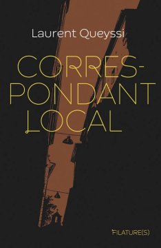 Correspondant local - Laurent Queyssi