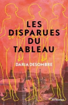 Les Disparues du tableau - Daria Desombre