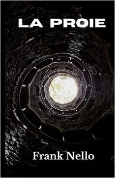La proie - Frank Nello