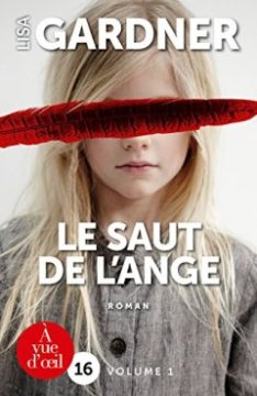 Le saut de l'ange : 2 volumes - L - A -