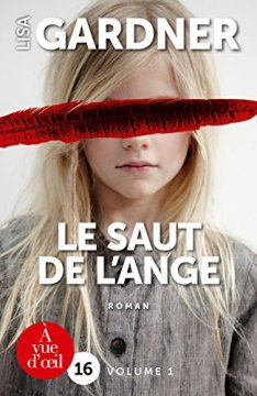 Le saut de l'ange : 2 volumes - L - A -