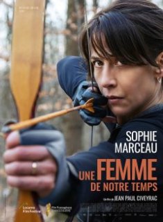 Une femme de notre temps, le nouveau film de Jean Paul Civeyrac