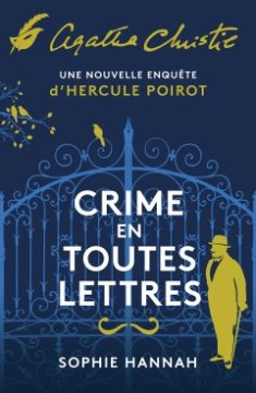 Crime en toutes lettres - Sophie Hannah