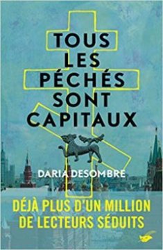 Tous les péchés sont capitaux - Daria Desombre