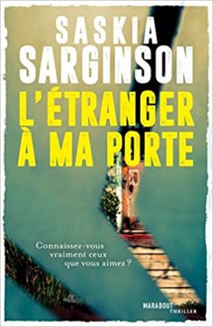 L'Étranger à ma porte - Saskia Sarginson