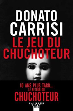 Le Jeu du Chuchoteur - Donato Carrisi