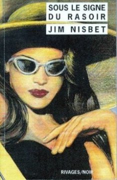 Sous le signe du rasoir - Jim Nisbet