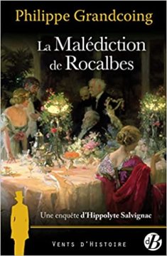 La malédiction de Rocalbes - Philippe Grandcoing