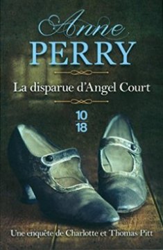 La Disparue d'Angel Court - Anne Perry