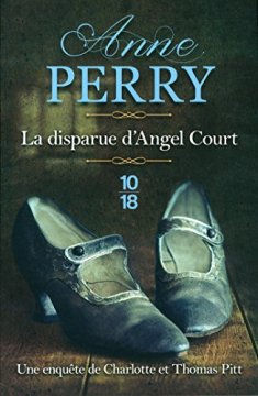 La Disparue d'Angel Court - Anne Perry