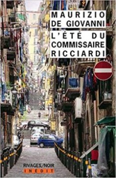 L'été du commissaire Ricciardi - Maurizio De Giovanni