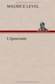 L'Epouvante - Maurice Level