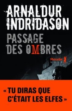 Passage des ombres - Arnaldur Indridason