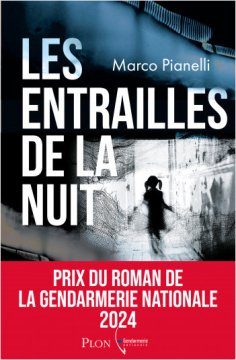 Les Entrailles de la nuit - Marco Pianelli