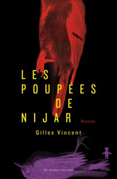 Les Poupées de Nijar - Gilles Vincent