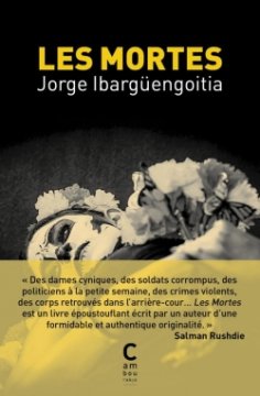 Les Mortes - Jorge Ibargüengoitia