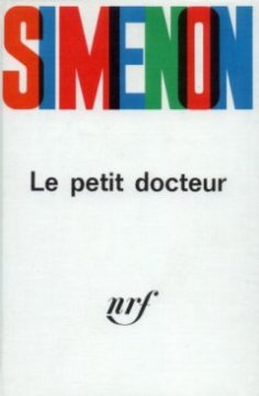Le Petit Docteur - Georges Simenon