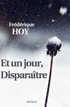 Et un jour, disparaître