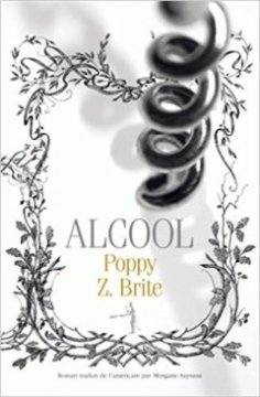 Alcool - Poppy Z. Brite